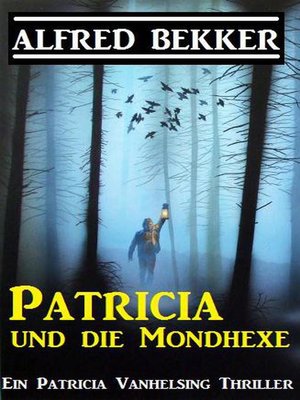 cover image of Patricia und die Mondhexe